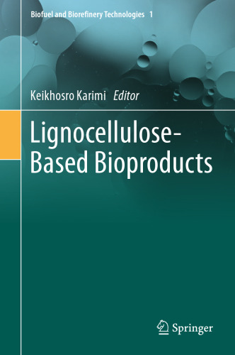 Lignocellulose-Based Bioproducts