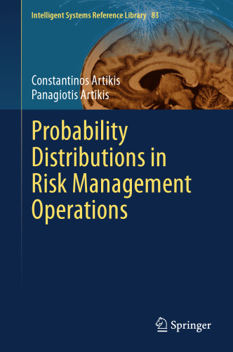 Probability Distributions in Risk Management Operations