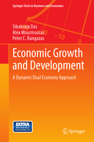 Economic Growth and Development: A Dynamic Dual Economy Approach