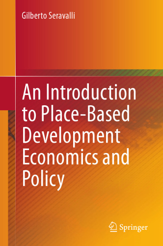 An Introduction to Place-Based Development Economics and Policy
