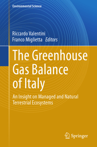 The Greenhouse Gas Balance of Italy: An Insight on Managed and Natural Terrestrial Ecosystems