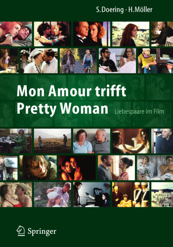 Mon Amour trifft Pretty Woman: Liebespaare im Film
