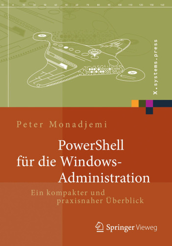 PowerShell für die Windows-Administration: Ein kompakter und praxisnaher Überblick