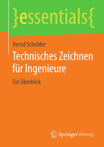 Technisches Zeichnen für Ingenieure: Ein Überblick