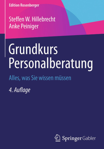 Grundkurs Personalberatung: Alles, was Sie wissen müssen