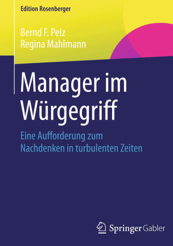 Manager im Würgegriff: Eine Aufforderung zum Nachdenken in turbulenten Zeiten