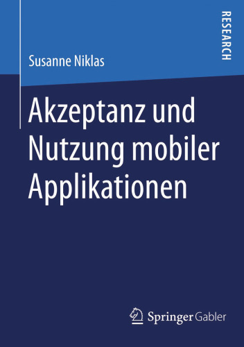 Akzeptanz und Nutzung mobiler Applikationen