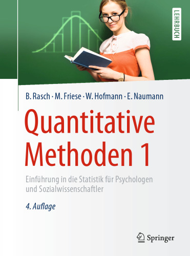 Quantitative Methoden 1: Einführung in die Statistik für Psychologen und Sozialwissenschaftler