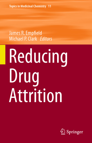 Reducing Drug Attrition