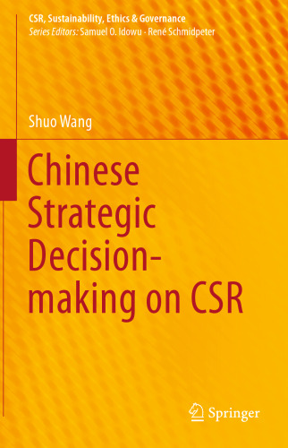 Chinese Strategic Decision-making on CSR