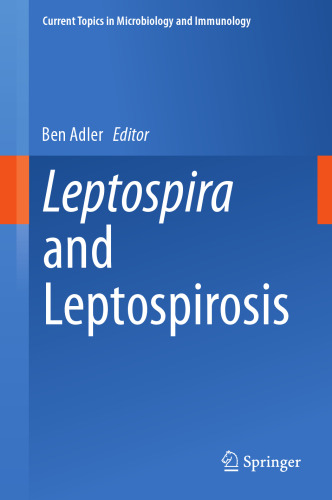 Leptospira and Leptospirosis