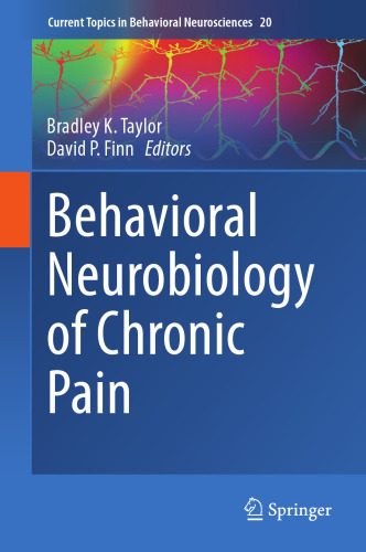Behavioral Neurobiology of Chronic Pain