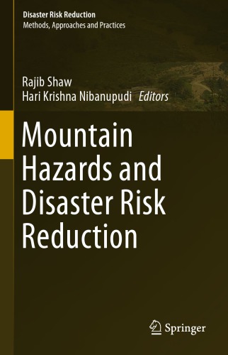 Mountain Hazards and Disaster Risk Reduction