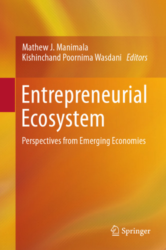 Entrepreneurial Ecosystem: Perspectives from Emerging Economies