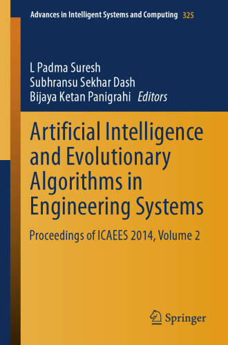 Artificial Intelligence and Evolutionary Algorithms in Engineering Systems: Proceedings of ICAEES 2014, Volume 2