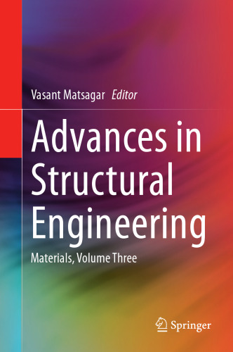 Advances in Structural Engineering: Materials, Volume Three