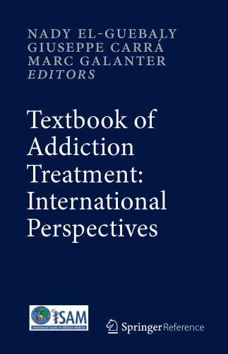 Textbook of Addiction Treatment: International Perspectives