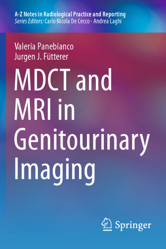 MDCT and MRI in Genitourinary Imaging