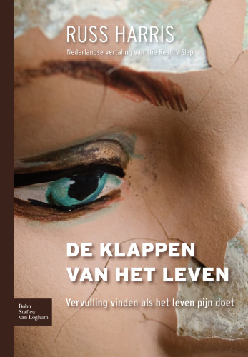 De klappen van het leven: Vervulling vinden als het leven pijn doet