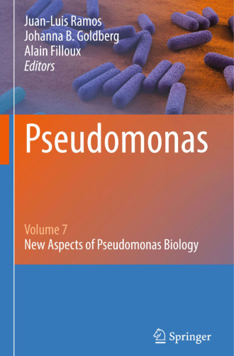 Pseudomonas: Volume 7: New Aspects of Pseudomonas Biology