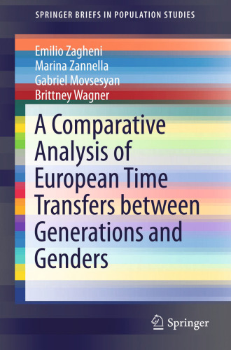 A Comparative Analysis of European Time Transfers between Generations and Genders