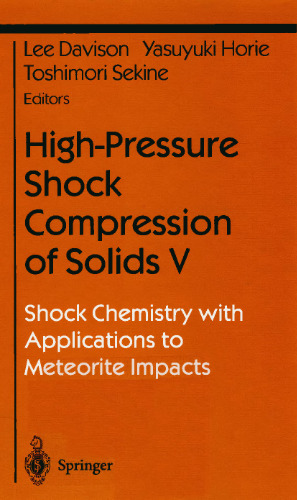 High-Pressure Shock Compression of Solids 5. Shock Chemistry w Applications to Meteorite Impacts