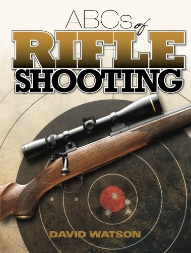 ABCs of Rifle Shooting