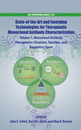 State-of-the-Art and Emerging Technologies for Therapeutic Monoclonal Antibody Characterization Volume 1. Monoclonal Antibody Therapeutics: Structure, Function, and Regulatory Space