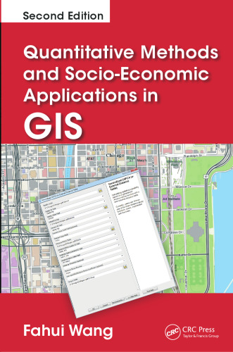 Quantitative Methods and Socio-Economic Applications in GIS