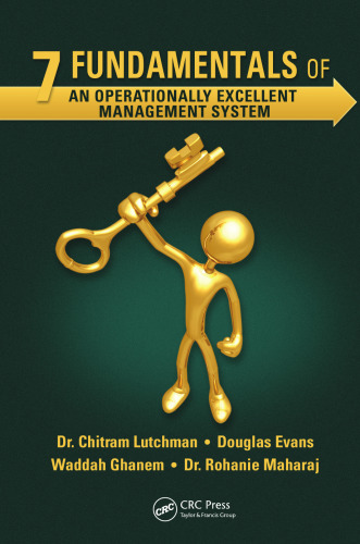 7 Fundamentals of an Operationally Excellent Management System