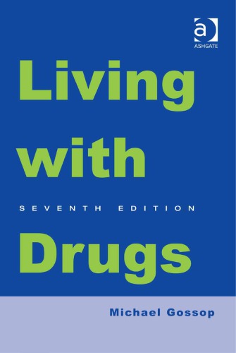 Living With Drugs