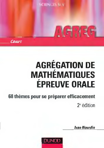 Agrégation de mathématiques - Epreuve orale - 68 thèmes...