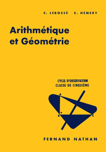Arithmétique et Géométrie. Classe de Cinquième