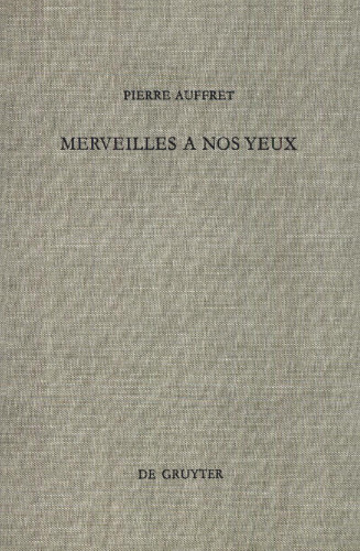 Merveilles à nos yeux: Étude structurelle de vingt psaumes dont celui de 1Ch 16,8-36