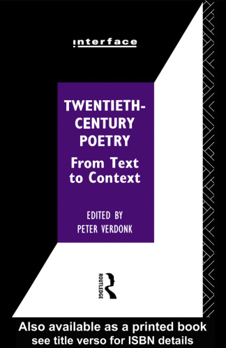 Twentieth-Century Poetry: From Text to Context