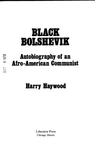 Black Bolshevik: Autobiography of an Afro-American Communist