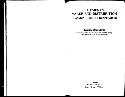 Themes in Value and Distribution: Classical Theory Reappraised