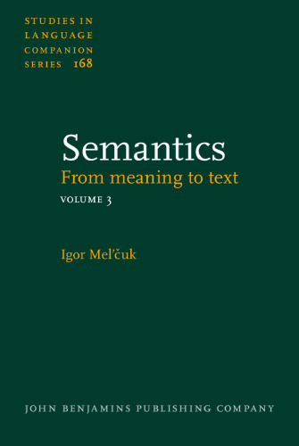 Semantics: From meaning to text