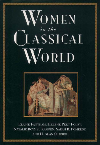 Women in the Classical World: Image and Text