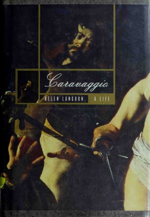 Caravaggio - A Life
