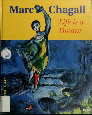 Marc Chagall - Life is a Dream