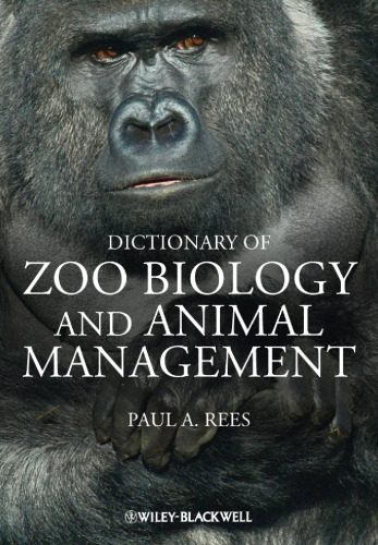 Dictionary of Zoo Biology and Animal Management
