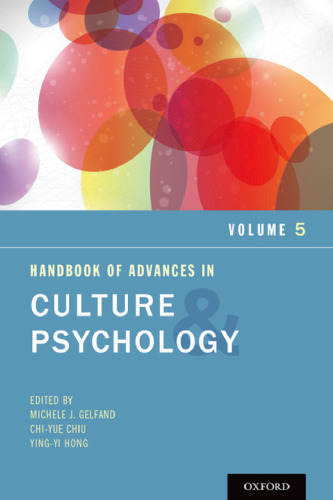 Handbook of Advances in Culture and Psychology