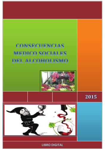 CONSECUENCIAS MEDICO SOCIALES DEL ALCOHOLISMO