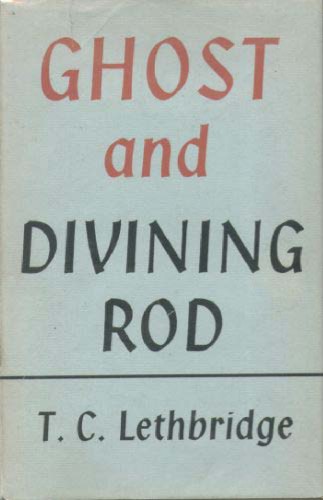 Ghost and divining-rod
