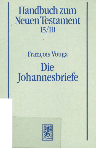 Die Johannesbriefe