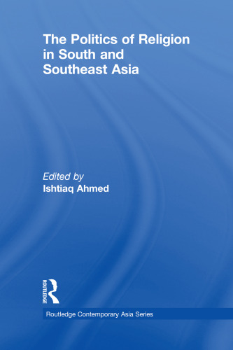 The Politics of Religion in South and Southeast Asia