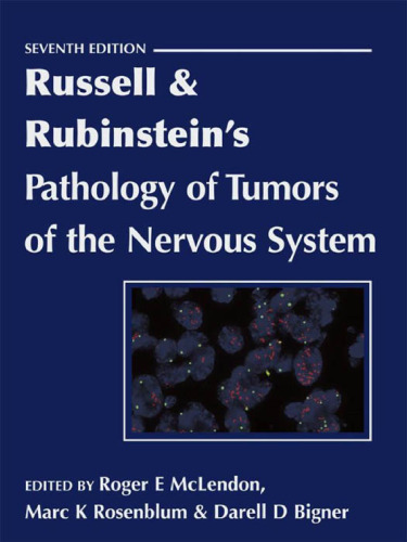 Russell & Rubinstein's Pathology of Tumors of the Nervous System