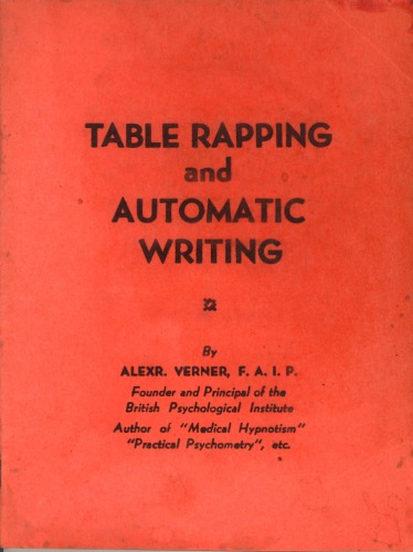 Table Rapping and Automatic Writing