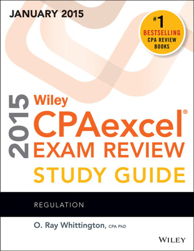 Wiley CPAexcel Exam Review 2015 Study Guide (January): Regulation